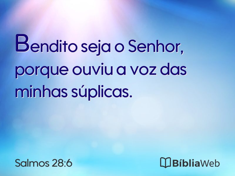 Salmos 28:6 em imagem para compartilhar