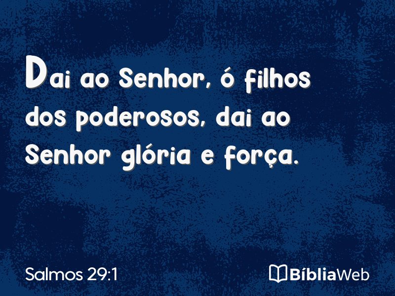 Salmos 29:1 em imagem para compartilhar