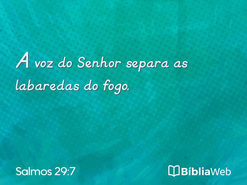 Salmos 29:7 em imagem para compartilhar