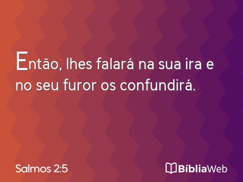 Salmos 2:5 em imagem para compartilhar