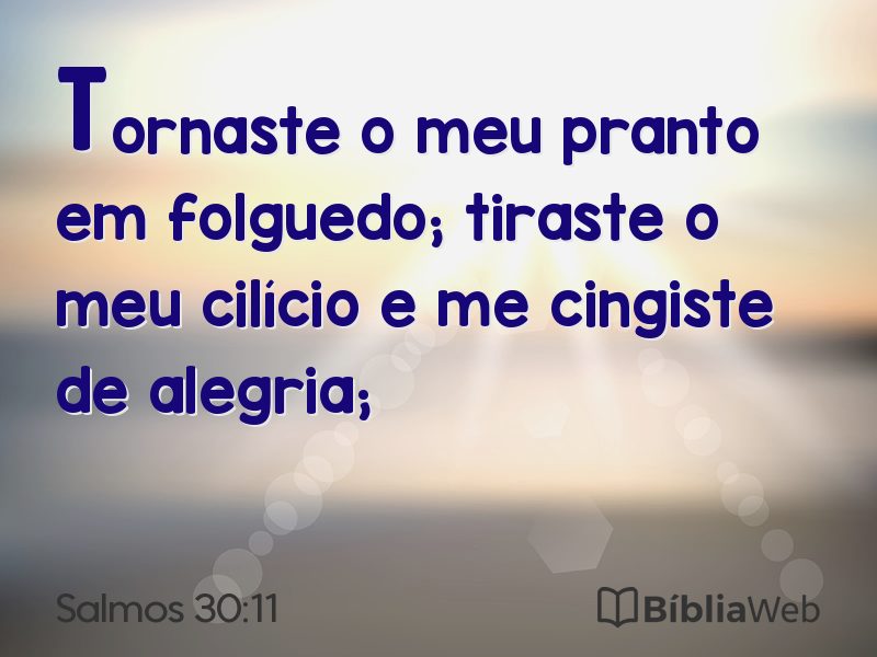 Salmos 30:11 em imagem para compartilhar