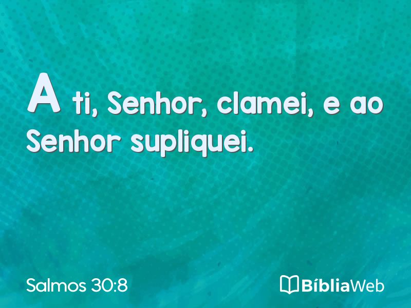 Salmos 30:8 em imagem para compartilhar