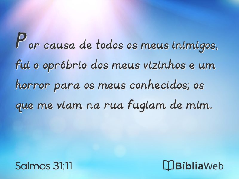 Salmos 31:11 em imagem para compartilhar