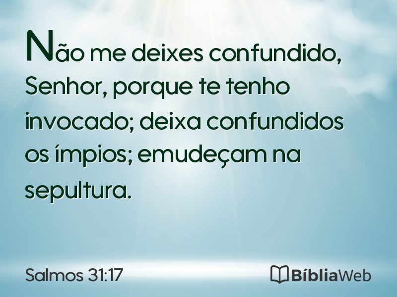 Salmos 31:17 em imagem para compartilhar