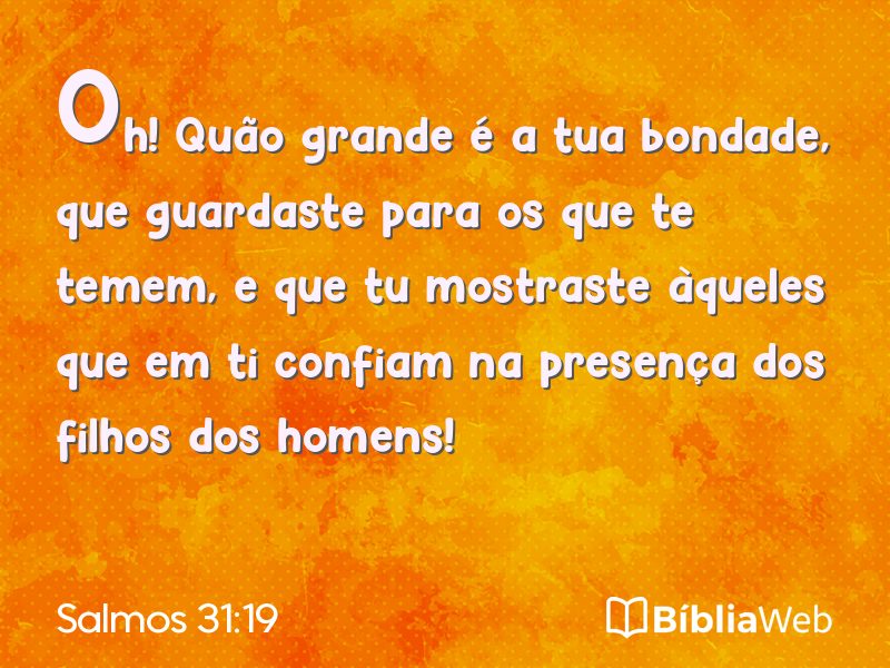Salmos 31:19 em imagem para compartilhar