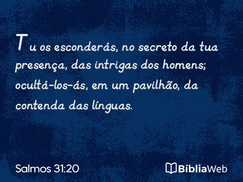 Salmos 31:20 em imagem para compartilhar