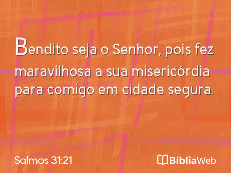 Salmos 31:21 em imagem para compartilhar