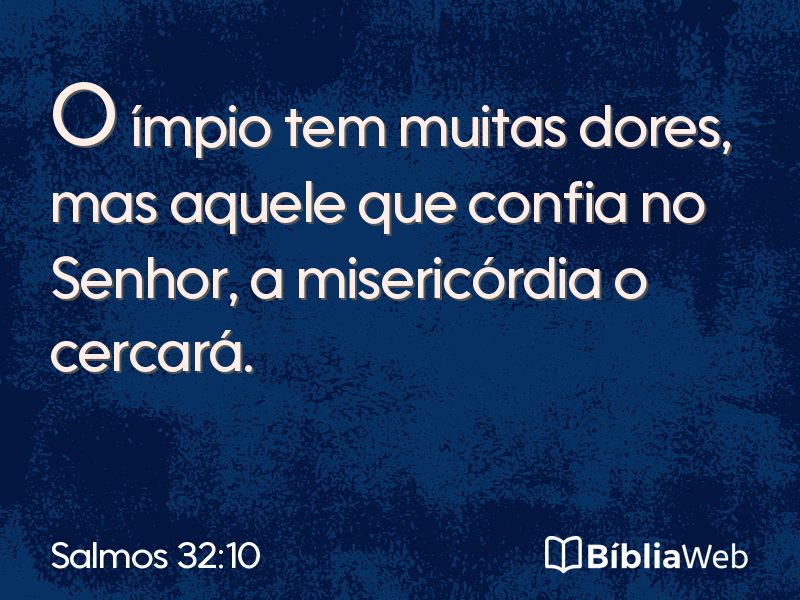 Salmos 32:10 em imagem para compartilhar