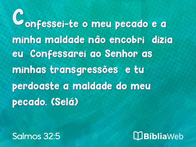 Salmos 32:5 em imagem para compartilhar