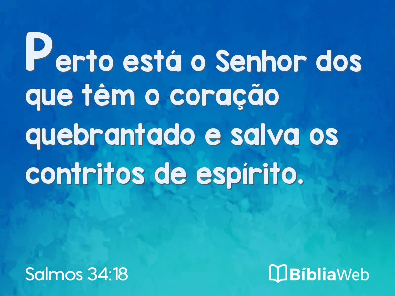 Salmos 34:18 em imagem para compartilhar