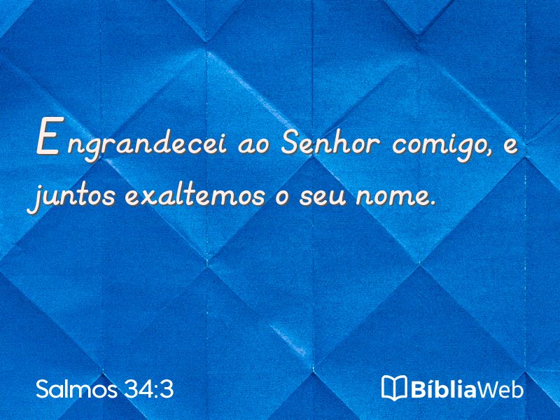 Salmos 34:3 em imagem para compartilhar
