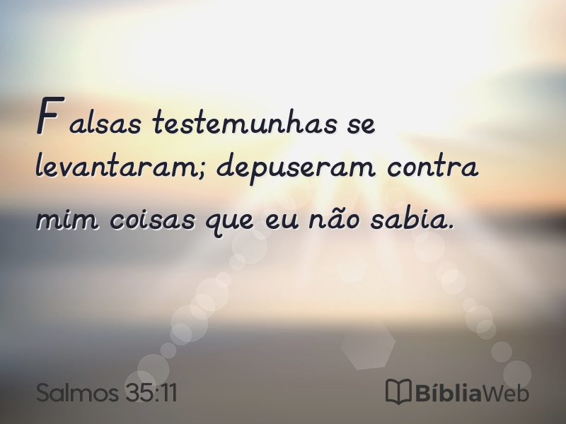 Salmos 35:11 em imagem para compartilhar