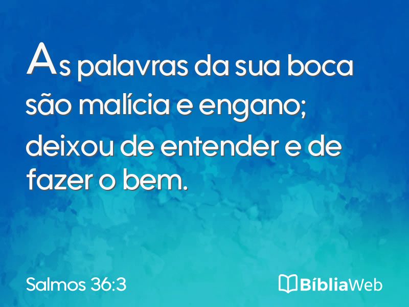 Salmos 36:3 em imagem para compartilhar