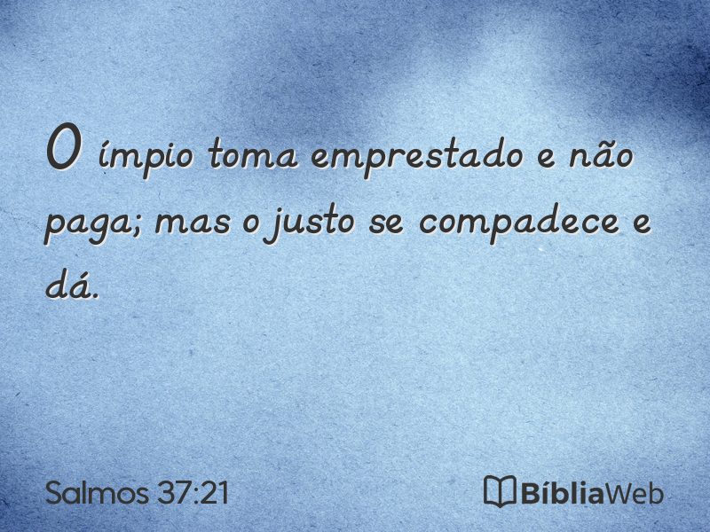 Salmos 37:21 em imagem para compartilhar