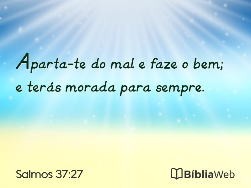 Salmos 37:27 em imagem para compartilhar