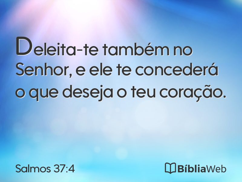 Salmos 37:4 em imagem para compartilhar