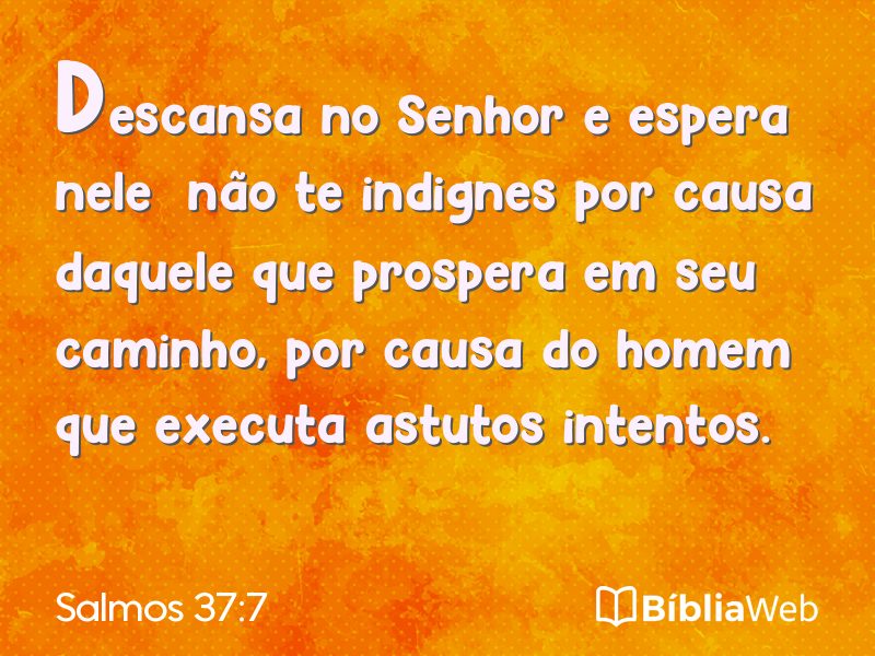 Salmos 37:7 em imagem para compartilhar