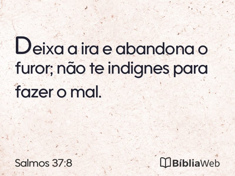 Salmos 37:8 em imagem para compartilhar