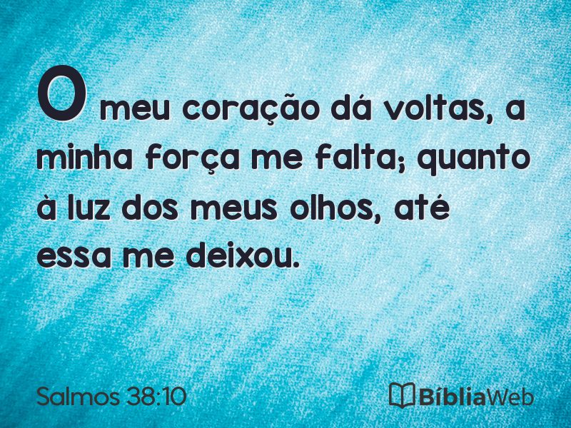 Salmos 38:10 em imagem para compartilhar