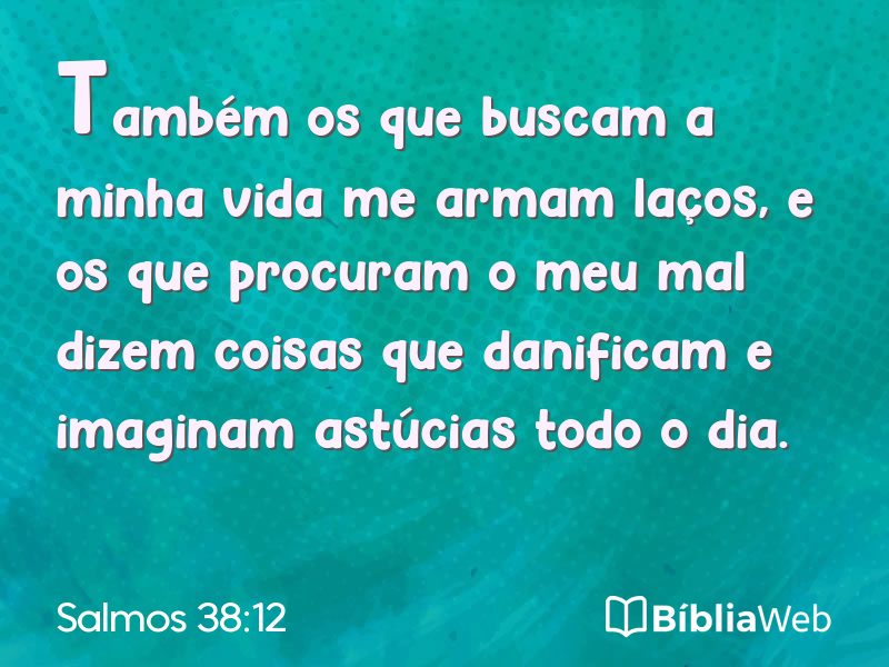 Salmos 38:12 em imagem para compartilhar