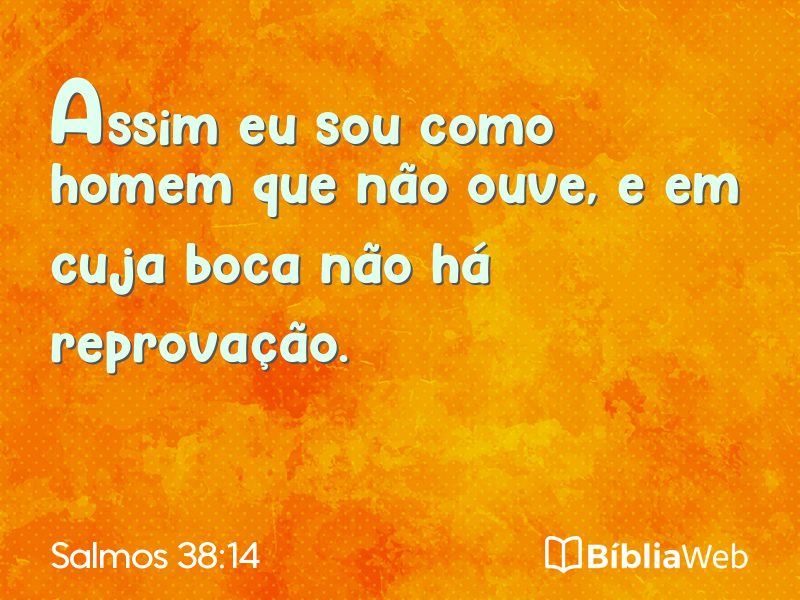 Salmos 38:14 em imagem para compartilhar