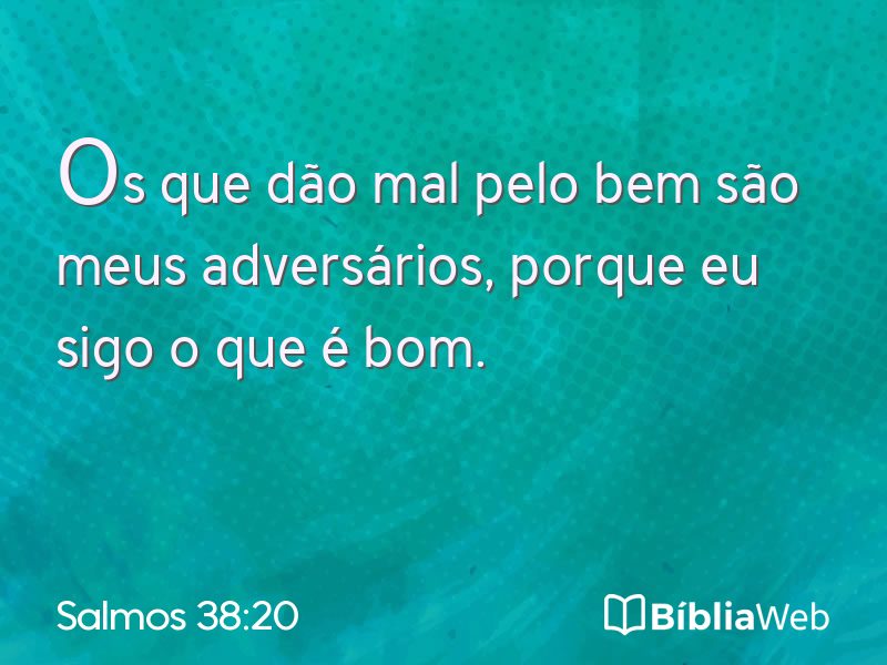Salmos 38:20 em imagem para compartilhar