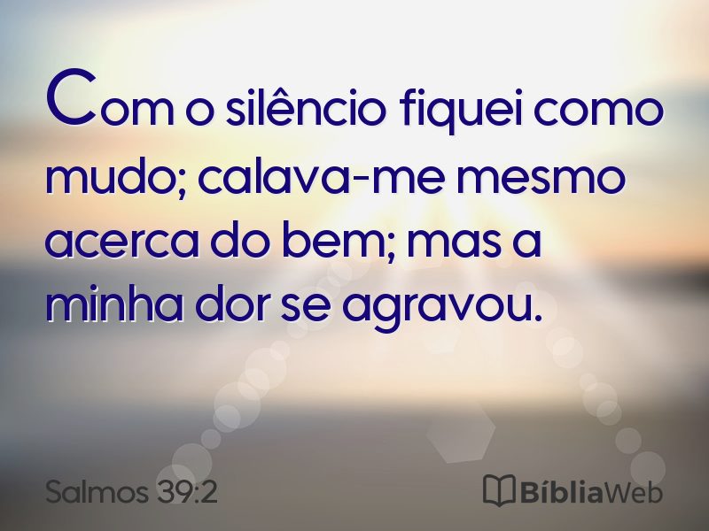 Salmos 39:2 em imagem para compartilhar