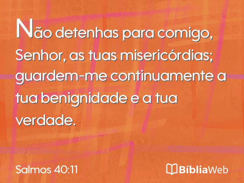 Salmos 40:11 em imagem para compartilhar