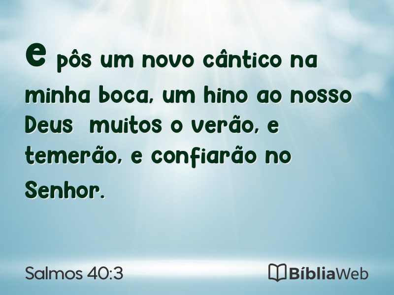 Salmos 40:3 em imagem para compartilhar