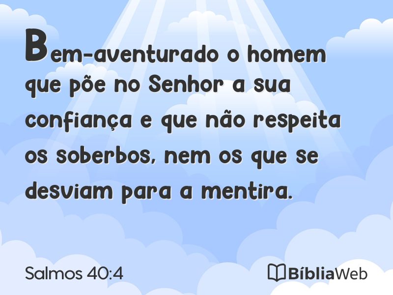 Salmos 40:4 em imagem para compartilhar