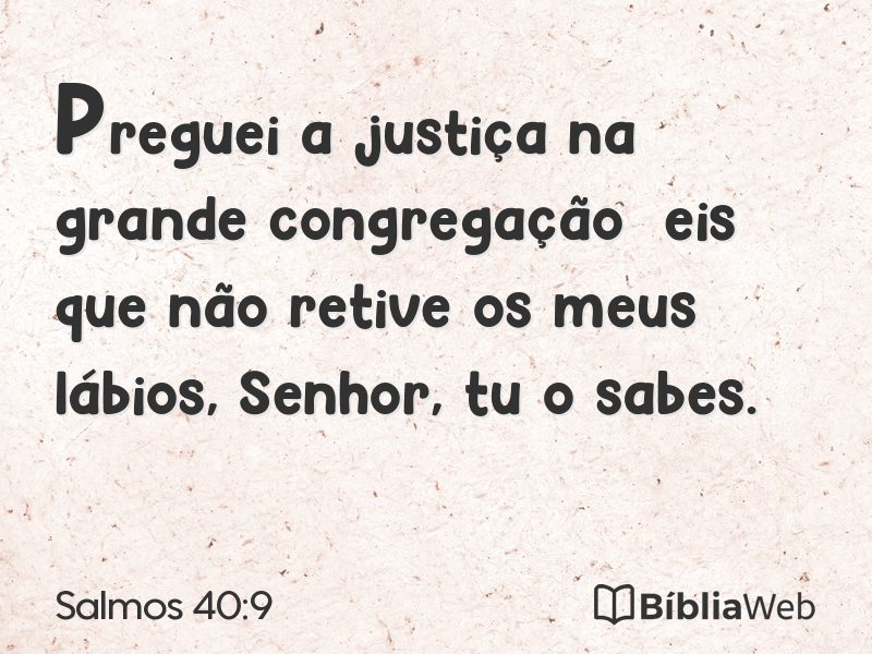 Salmos 40:9 em imagem para compartilhar