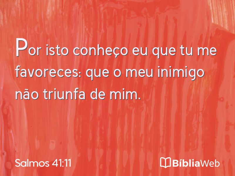 Salmos 41:11 em imagem para compartilhar