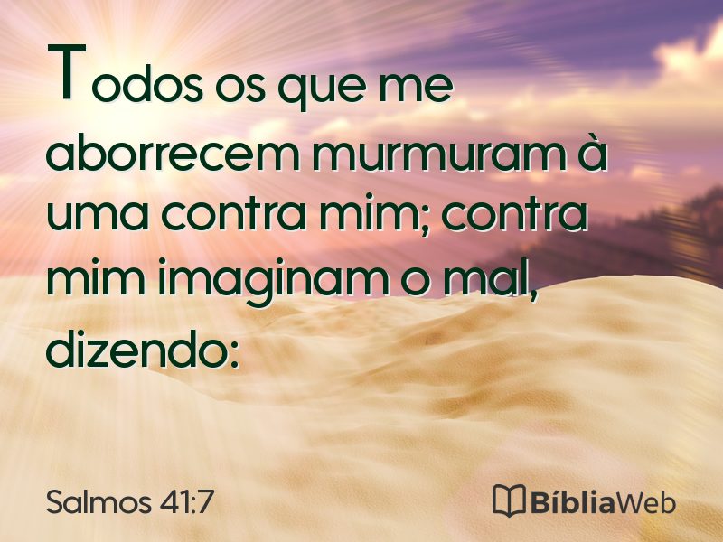 Salmos 41:7 em imagem para compartilhar