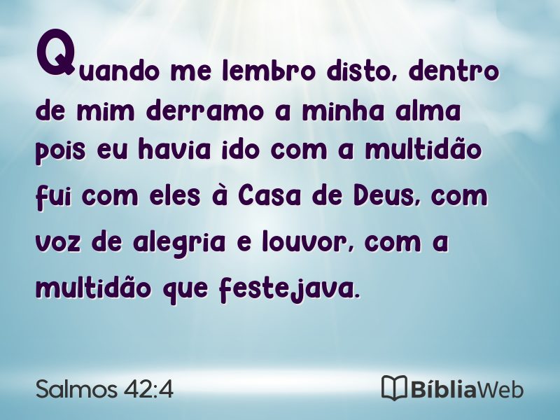 Salmos 42:4 em imagem para compartilhar