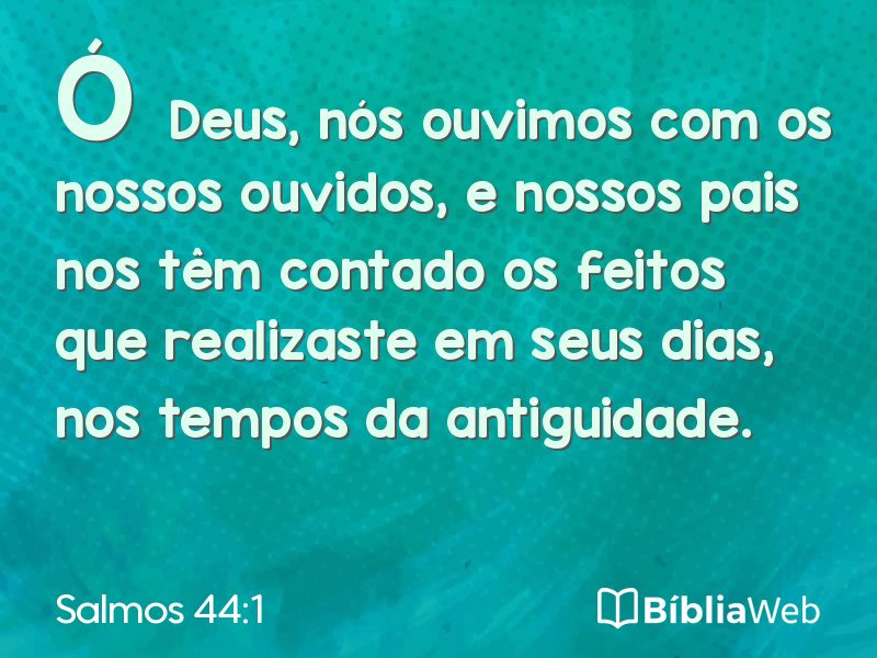 Salmos 44:1 em imagem para compartilhar