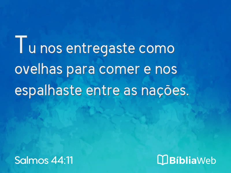 Salmos 44:11 em imagem para compartilhar