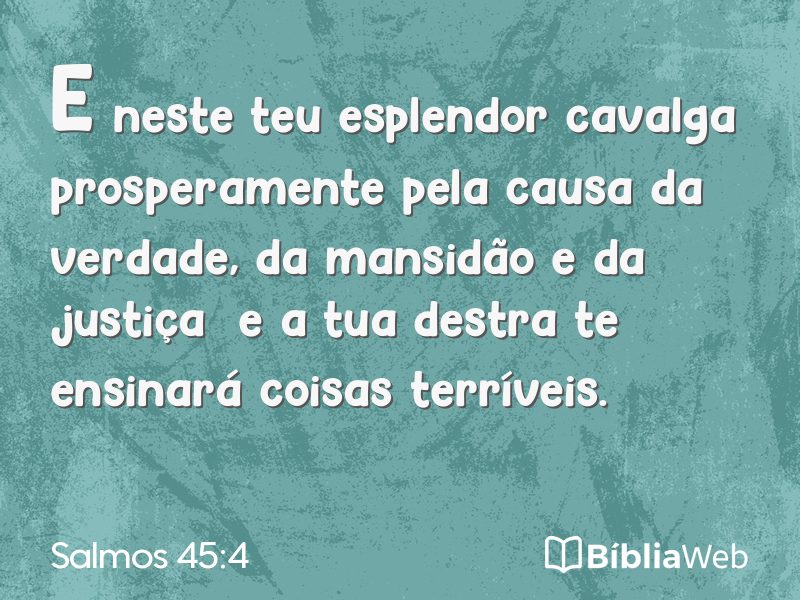 Salmos 45:4 em imagem para compartilhar