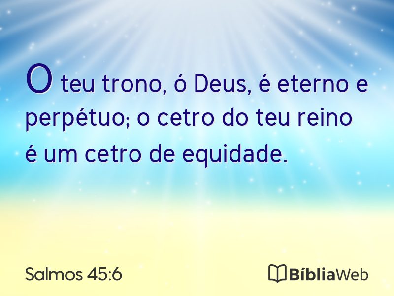 Salmos 45:6 em imagem para compartilhar