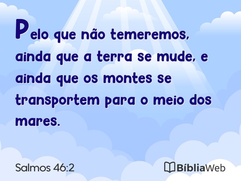 Salmos 46:2 em imagem para compartilhar