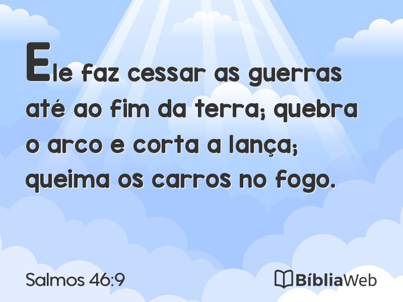 Salmos 46:9 em imagem para compartilhar
