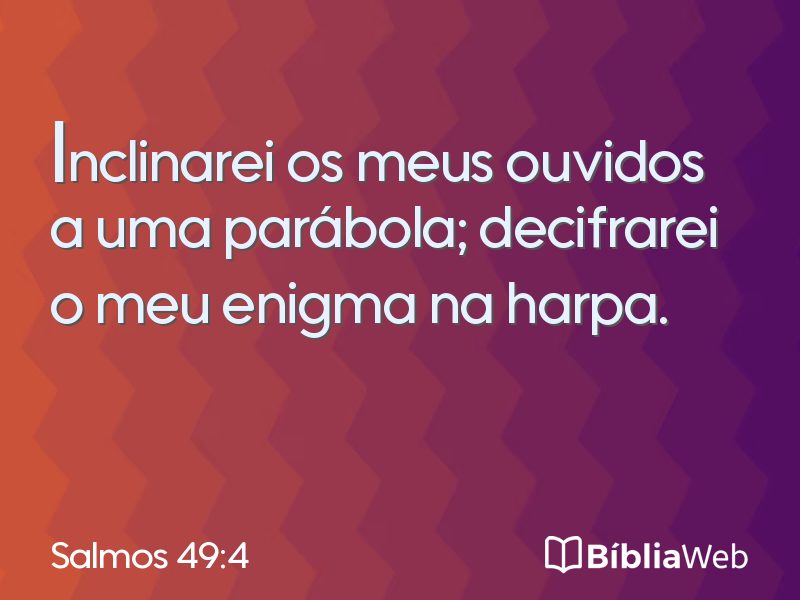 Salmos 49:4 em imagem para compartilhar