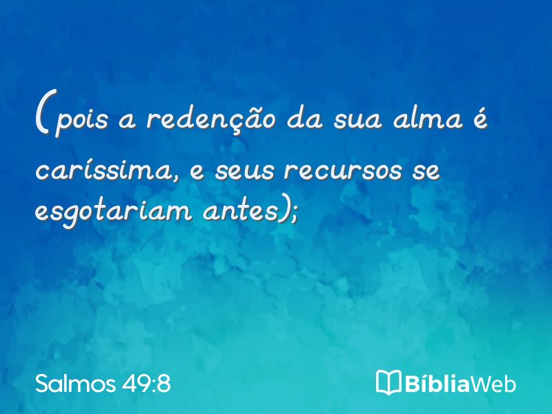 Salmos 49:8 em imagem para compartilhar