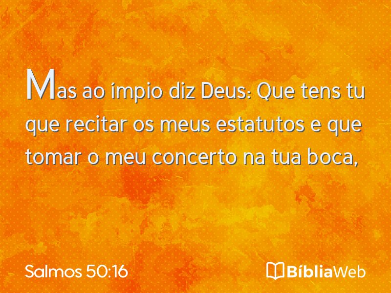 Salmos 50:16 em imagem para compartilhar