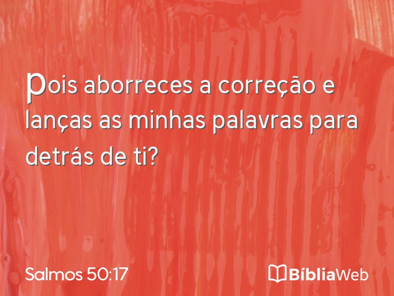 Salmos 50:17 em imagem para compartilhar