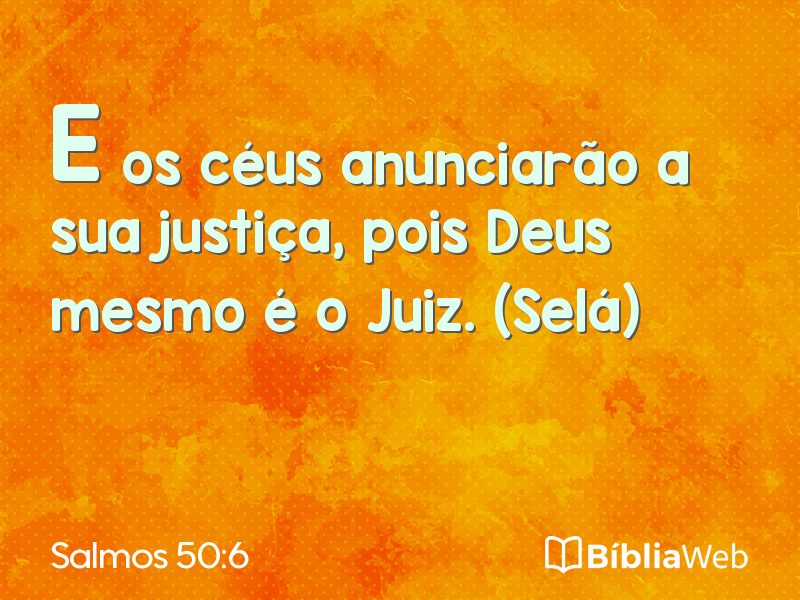 Salmos 50:6 em imagem para compartilhar