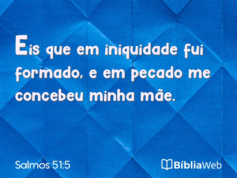 Salmos 51:5 em imagem para compartilhar