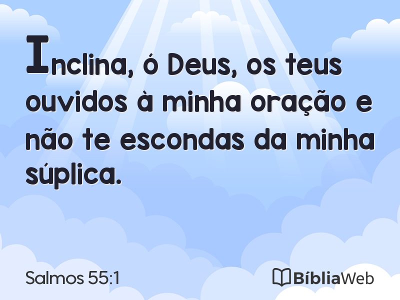 Salmos 55:1 em imagem para compartilhar