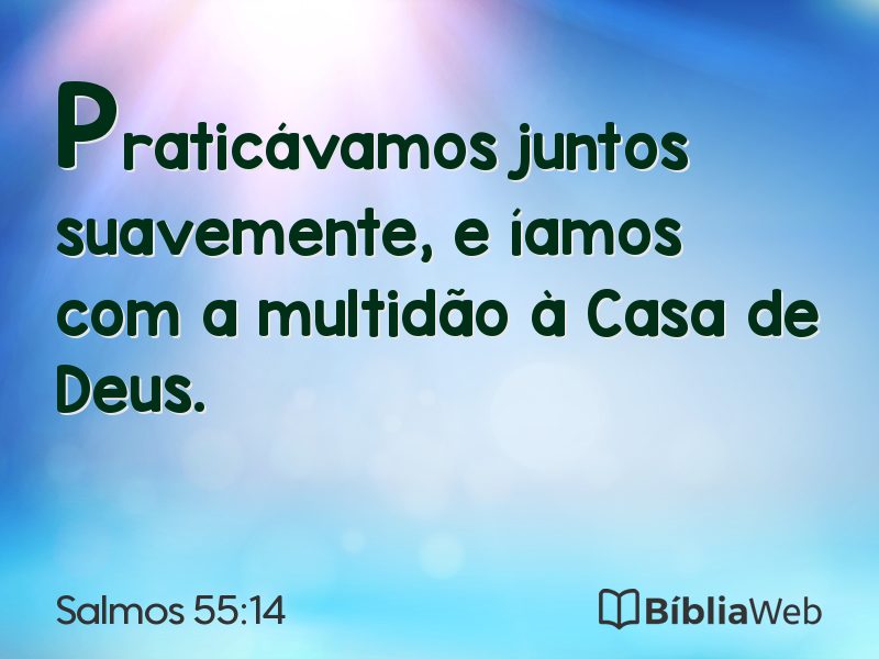 Salmos 55:14 em imagem para compartilhar