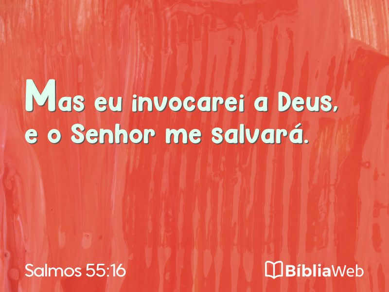 Salmos 55:16 em imagem para compartilhar