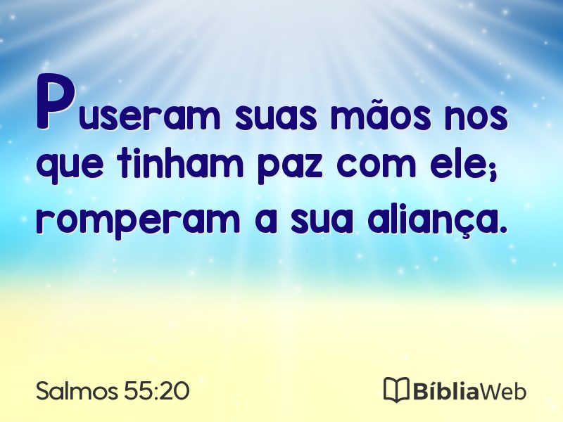 Salmos 55:20 em imagem para compartilhar
